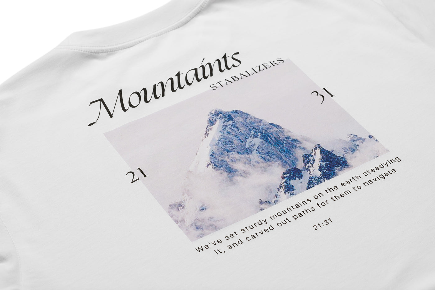 Mountaints as Stabalizers T-shirt